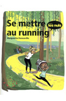 SE METTRE AU RUNNING POUR LES NULS EN BD