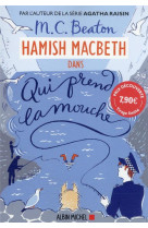 HAMISH MACBETH 1 - QUI PREND LA MOUCHE (PRIX DECOUVERTE)