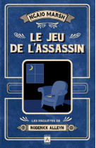 LE JEU DE L-ASSASSIN - LES ENQUETES DE RODERICK ALLEYN - LES ENQUETES DE RODERICK ALLEYN