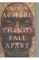 THINGS FALL APART