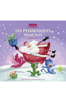 PYJAMASQUES - LES PYJAMASQUES FETENT NOEL