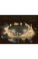 UN LONG VOYAGE