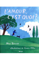 L-AMOUR, C-EST QUOI ?