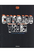 COLORADO TRAIN - BANDE DESSINEE