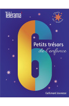 6 PETITS TRESORS DE L-ENFANCE - COFFRET TELERAMA/L-HEURE DES HISTOIRES