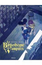 LA BIBLIOTHEQUE DES VAMPIRES - TOME 01