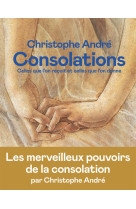 CONSOLATIONS - CELLES QUE L-ON RECOIT ET CELLES QUE L-ON DONNE