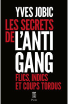 LES SECRETS DE L-ANTIGANG