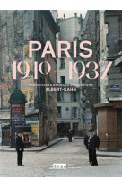 PARIS 1910-1937. PROMENADES DANS LES  COLLECTIONS ALBERT-KAHN