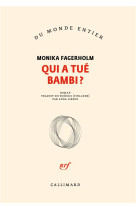 QUI A TUE BAMBI ?