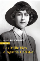 LES MILLE VIES D-AGATHA CHRISTIE