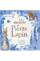 LE MONDE DE PIERRE LAPIN - UN LIVRE POP-UP A DEPLIER