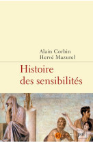 HISTOIRE DES SENSIBILITES