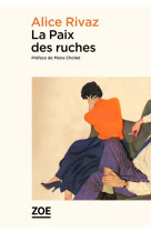 LA PAIX DES RUCHES