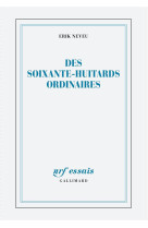 DES SOIXANTE-HUITARDS ORDINAIRES