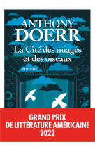 LA CITE DES NUAGES ET DES OISEAUX - GRAND PRIX DE LITTERATURE AMERICAINE 2022