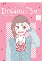 DREAMIN- SUN - NOUVELLE EDITION - TOME 1 (VF)