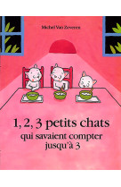 1, 2, 3 PETITS CHATS - QUI SAVAIENT COMPTER JUSQU-A 3