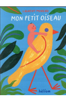 MON PETIT OISEAU