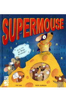 SUPERMOUSE