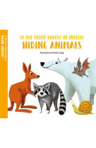 MES PREMIERS MOTS EN ANGLAIS - HIDING ANIMALS