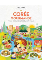 COREE GOURMANDE - VOYAGE CULINAIRE AU PAYS DU MATIN CALME