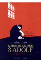 L-HISTOIRE DES 3 ADOLF - EDITION PRESTIGE T01