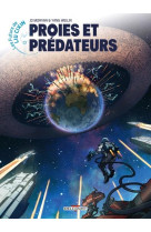 LES FUTURS DE LIU CIXIN - T06 - LES FUTURS DE LIU CIXIN - PROIES ET PREDATEURS