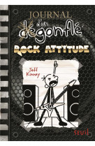 JOURNAL D-UN DEGONFLE - T17 - ROCK ATTITUDE - JOURNAL D-UN DEGONFLE, TOME 17