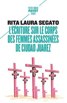 L-ECRITURE SUR LE CORPS DES FEMMES ASSASSINEES DE CIUDAD JUAREZ