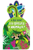 MON COUCOU SONORE - A QUI SONT CES QUEUES D-ANIMAUX ?