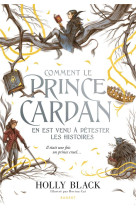 LE PEUPLE DE L-AIR - COMMENT LE PRINCE CARDAN EN EST VENU A DETESTER LES HISTOIRES