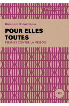 Pour elles toutes - Femmes contre la prison