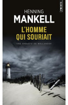 L-HOMME QUI SOURIAIT - UNE ENQUETE DU COMMISSAIRE WALLANDER