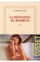 LA DEFINITION DU BONHEUR