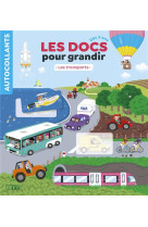 DOCS POUR GRANDIR LES TRANSPOR