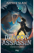 DRAGON ASSASSIN - TOME 01 : CARMEN ET LE DRAGON - VOL01