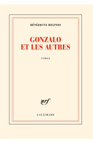 GONZALO ET LES AUTRES