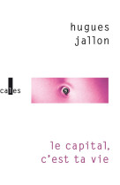 LE CAPITAL, C-EST TA VIE