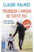 POURQUOI L-AMOUR NE SUFFIT PAS