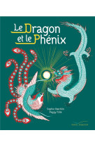 LE DRAGON ET LE PHENIX