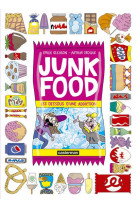 JUNK FOOD