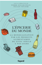 L'Epicerie du monde.