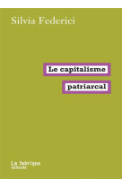 LE CAPITALISME PATRIARCAL