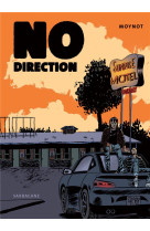 NO DIRECTION