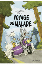 VOYAGE DE MALADE