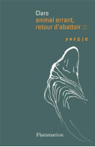 ANIMAL ERRANT, RETOUR D-ABATTOIR