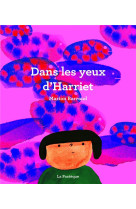 DANS LES YEUX D-HARRIET