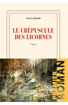 LE CREPUSCULE DES LICORNES