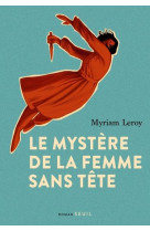 LE MYSTERE DE LA FEMME SANS TETE